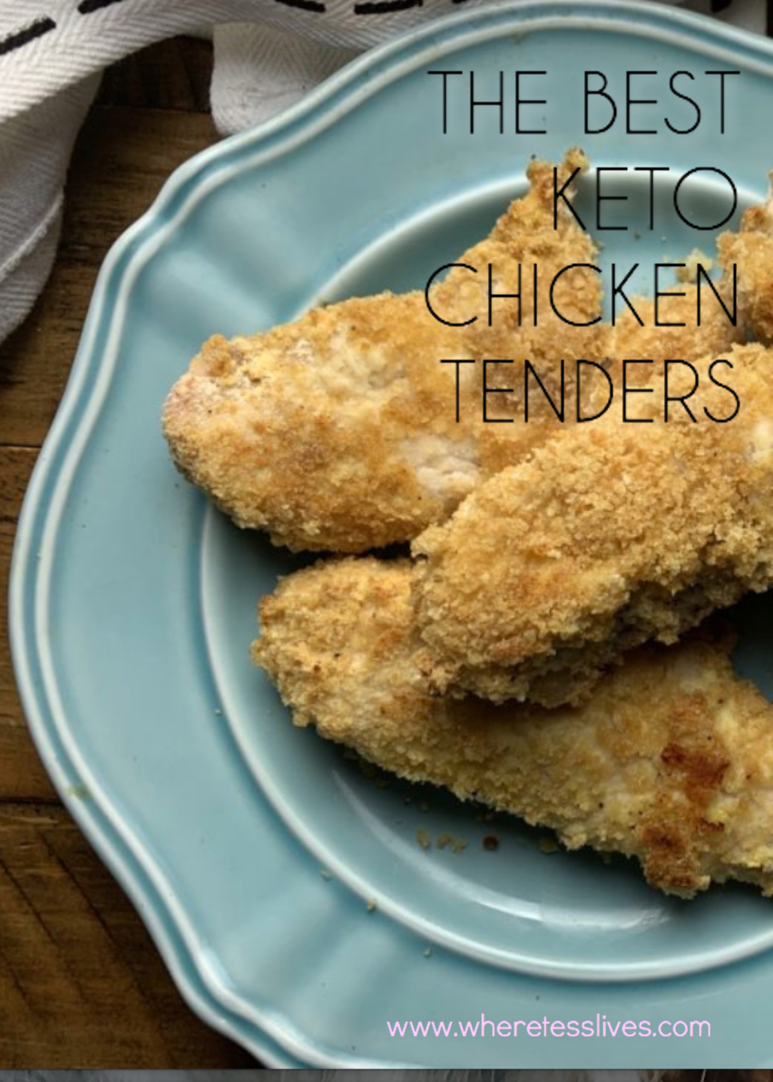 THE BEST KETO CHICKEN TENDERS